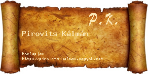 Pirovits Kálmán névjegykártya